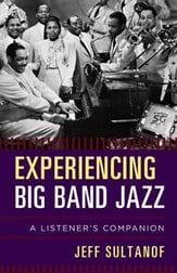 Experiencing Big Band Jazz book cover